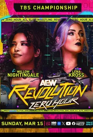 Poster to the movie "AEW Revolution 2026: Zero Hour" #783159