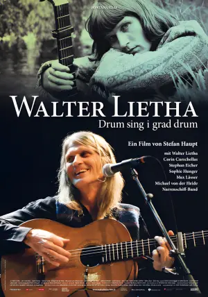 Movie poster "Walter Lietha - Drum sing i grad drum"