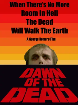 Poster to the movie "Dawn of the Dead" #708462