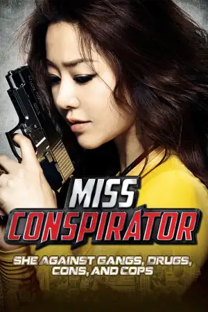 Poster to the movie "Miss Conspirator" #746489