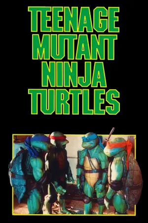 Poster to the movie "Teenage Mutant Ninja Turtles" #274321