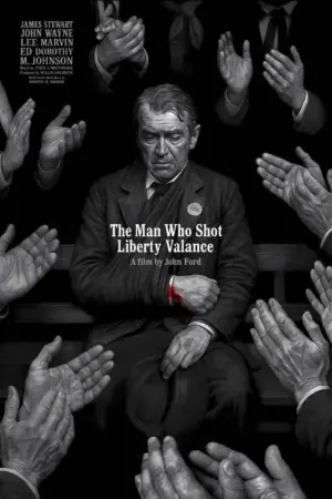 Poster to the movie "The Man Who Shot Liberty Valance" #754022