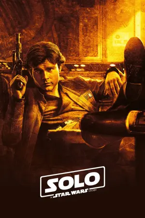 Poster to the movie "Solo: A Star Wars Story" #36638