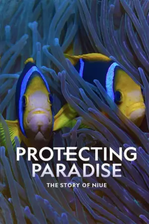 Poster to the movie "Protecting Paradise: The Story of Niue" #737832