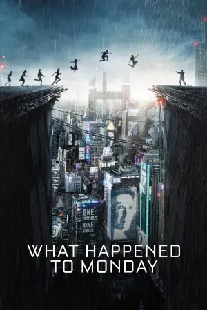 Poster to the movie "What Happened to Monday" #235238
