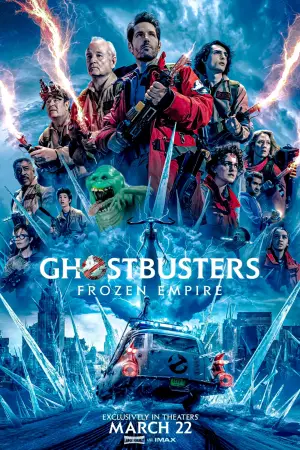 Poster to the movie "Ghostbusters: Frozen Empire" #574441