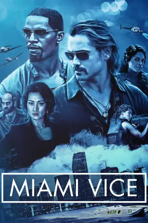 Poster to the movie "Miami Vice" #855647