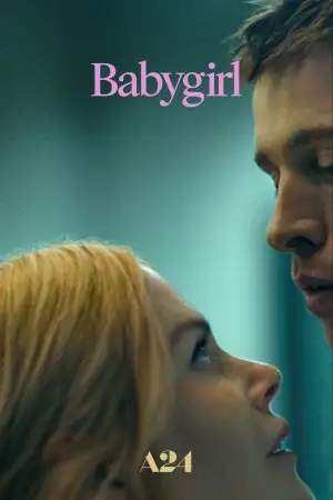 Poster to the movie "Babygirl" #799057