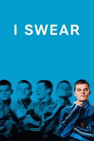 Poster to the movie "I Swear" #761268