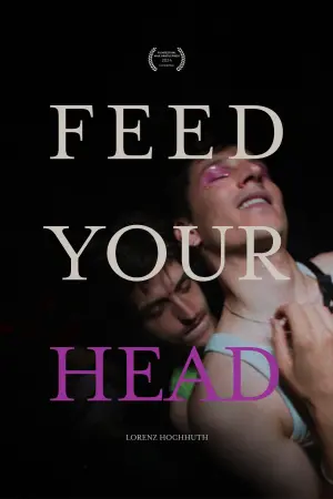 Poster to the movie "Feed Your Head" #355741