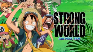 One Piece: Strong World