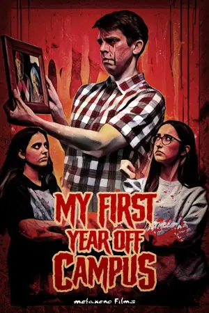 Poster to the movie "My First Year Off Campus" #935391