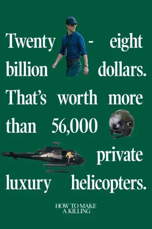 Poster to the movie "How to Make a Killing" #759886