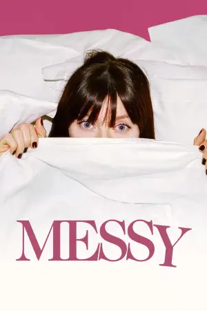 Poster to the movie "Messy" #609843