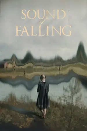 Poster to the movie "Sound of Falling" #524030
