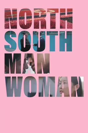 Poster to the movie "North South Man Woman" #712864