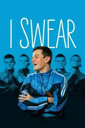 Poster to the movie "I Swear" #909456