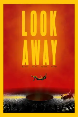 Poster to the movie "Look Away" #725232