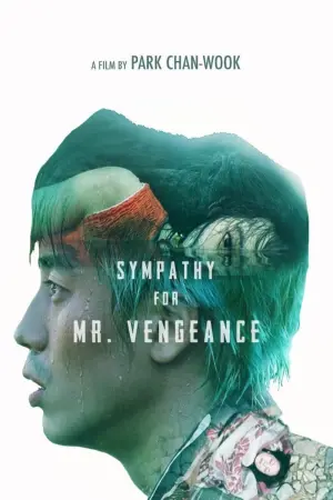 Poster to the movie "Sympathy for Mr. Vengeance" #105863