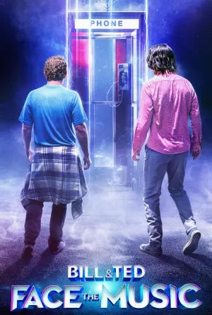 Poster to the movie "Bill & Ted Face the Music" #125001