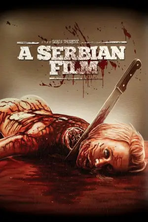 Poster to the movie "A Serbian Film" #571154