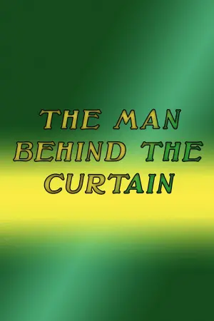 Movie poster "The Man Behind The Curtain"