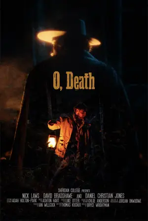 Poster to the movie "O, Death" #847269