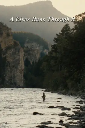 A River Runs Through It