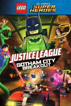 Poster to the movie "LEGO DC Comics Super Heroes: Justice League - Gotham City Breakout" #97784