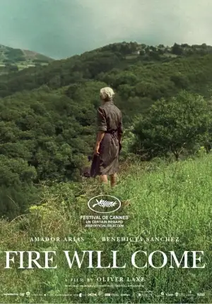 Poster to the movie "Fire Will Come" #796792