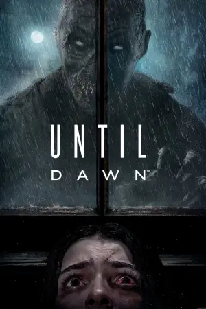 Poster to the movie "Until Dawn" #644372
