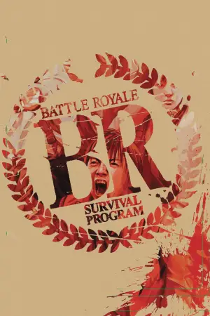 Poster to the movie "Battle Royale" #734227