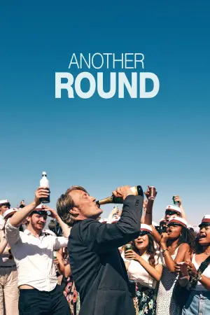 Poster to the movie "Another Round" #792710