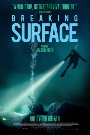 Poster to the movie "Breaking Surface" #263995