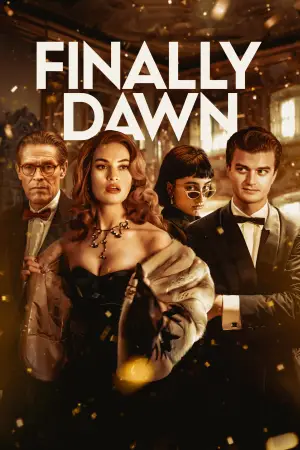 Poster to the movie "Finally Dawn" #707667