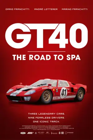 GT40: The Road to Spa