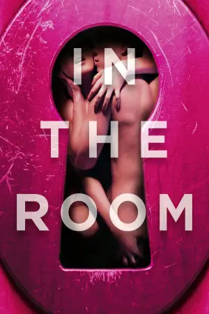 Poster to the movie "In the Room" #949266