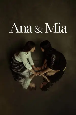Movie poster "Ana & Mia"
