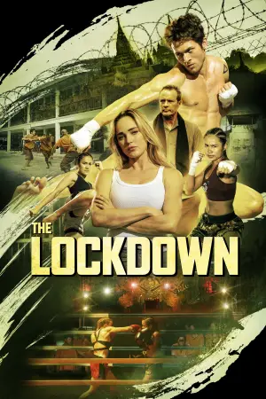 Poster to the movie "The Lockdown" #736973