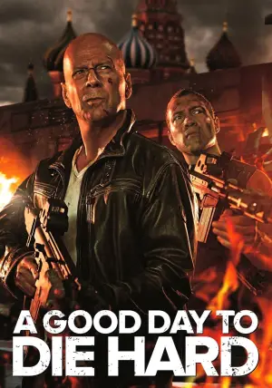 Poster to the movie "A Good Day to Die Hard" #694690