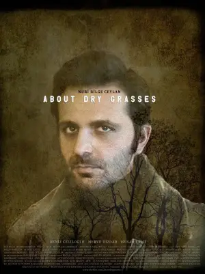Poster to the movie "About Dry Grasses" #757509