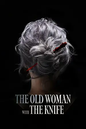 Poster to the movie "The Old Woman with the Knife" #528978