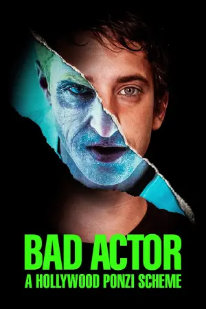 Poster to the movie "Bad Actor: A Hollywood Ponzi Scheme" #738710