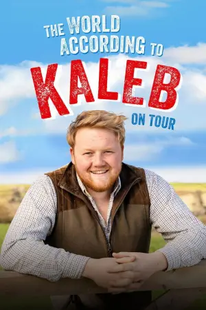 Poster to the movie "The World According to Kaleb - On Tour" #681994