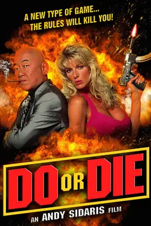 Poster to the movie "Do or Die" #895863
