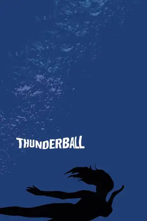 Poster to the movie "Thunderball" #640942