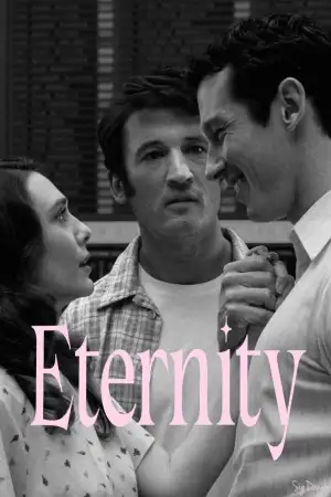 Poster to the movie "Eternity" #926731