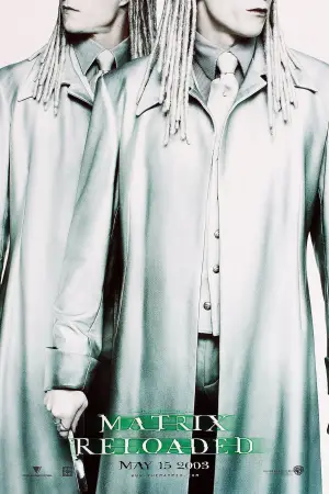 Poster to the movie "The Matrix Reloaded" #591911