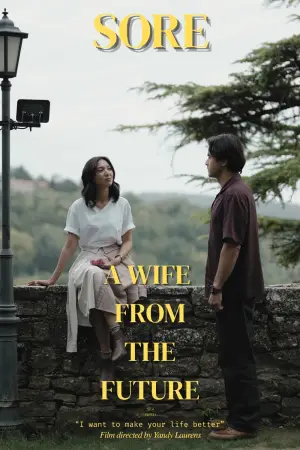 Poster to the movie "Sore: A Wife from the Future" #523752