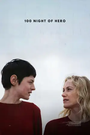 Poster to the movie "100 Nights of Hero" #537984